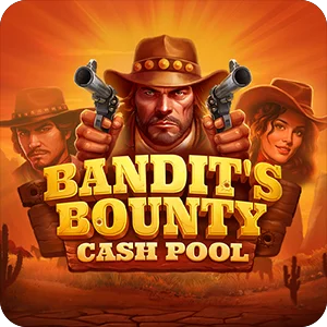 BANDITS BOUNTY: CASH POOL