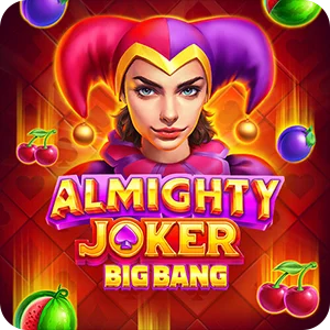 ALMIGHTY JOKER: BIG BANG