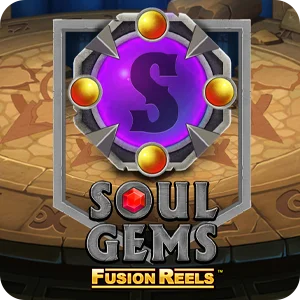 SOUL GEMS FUSION REELS