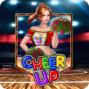 CHEER UP