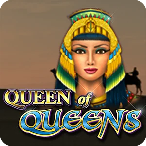 QUEEN OF QUEENS