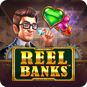 REEL BANKS™