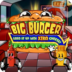 BIG BURGER LOAD IT UP WITH XTRA CHEESE