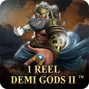 1 REEL DEMI GODS 2