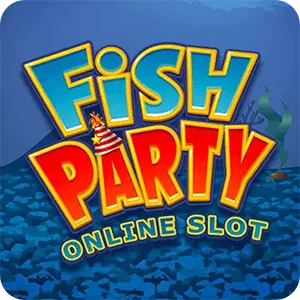 FISH PARTY