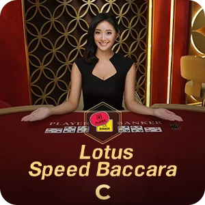 LOTUS SPEED BACCARAT B