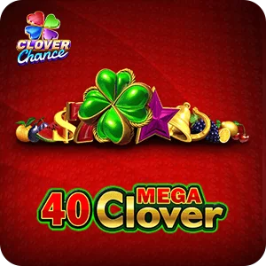 40 MEGA CLOVER  - CLOVER CHANCE