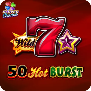 50 HOT BURST
