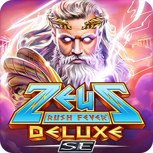 ZEUS RUSH FEVER® DELUXE SE