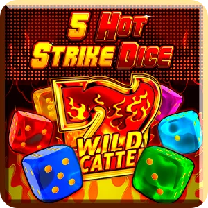 5 HOT STRIKE DICE