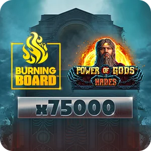 POWER OF GODS: HADES BURNING BOARD