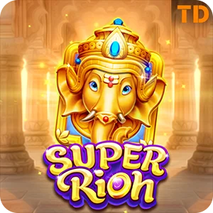 SUPER RICH